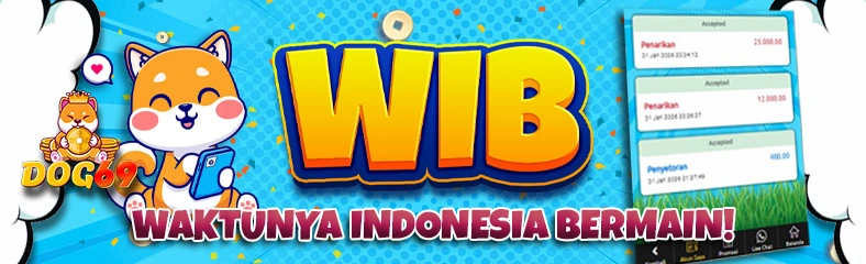 WIB - WAKTU INDONESIA BERMAIN DOG69