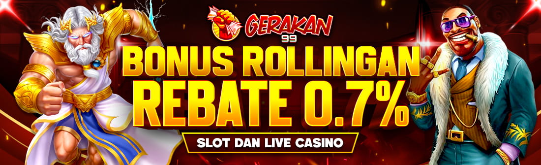 Gerakan99 - Bonus Rebate Harian Slot dan Live Casino